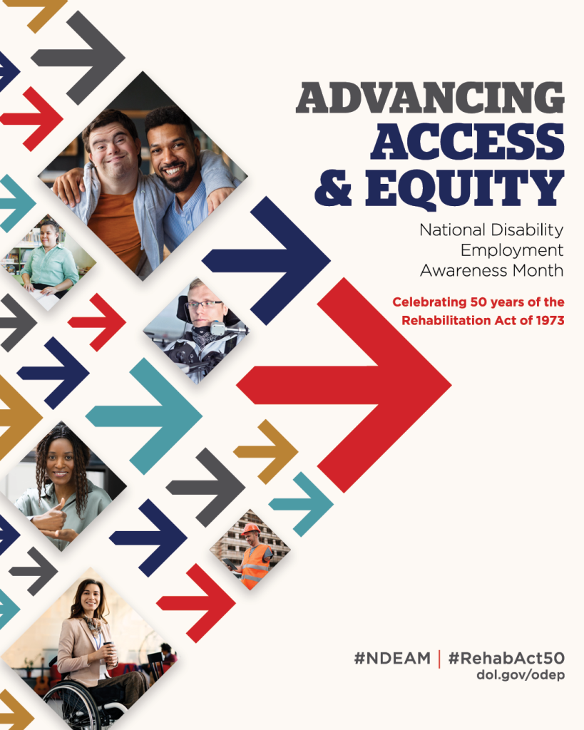 Banner poster promoting National Disability Employment Awareness Month: bold 'Advancing Access & Equity' with colorful arrows and diverse photos, including a wheelchair user.